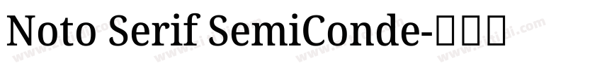 Noto Serif SemiConde字体转换